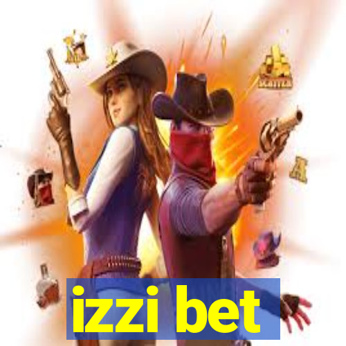 izzi bet